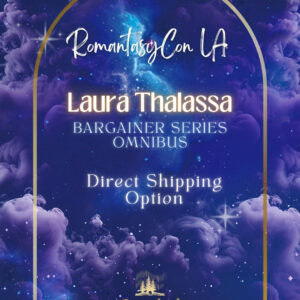 The Bargainer Series Omnibus | Romantasy Bookcon LA '26 | Direct Shipping